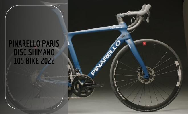 pinarello paris disc shimano 105 bike 2022